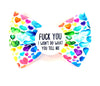 Badge Bow Tie <br> Fuck you I won’t do what you tell me Badge Bow®