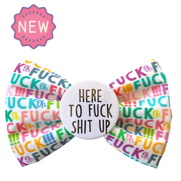 Badge Bow Tie<br>Here to Fuck Shit Up