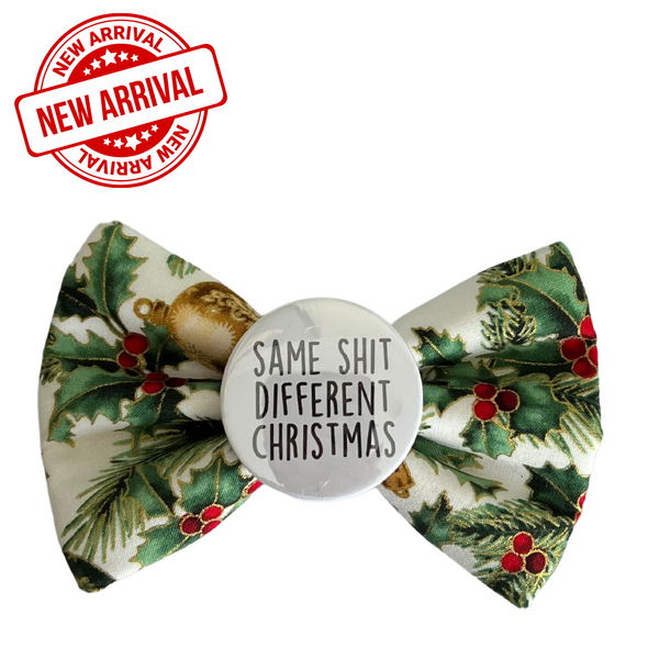 Badge Bow Tie <br>Same shit different Christmas